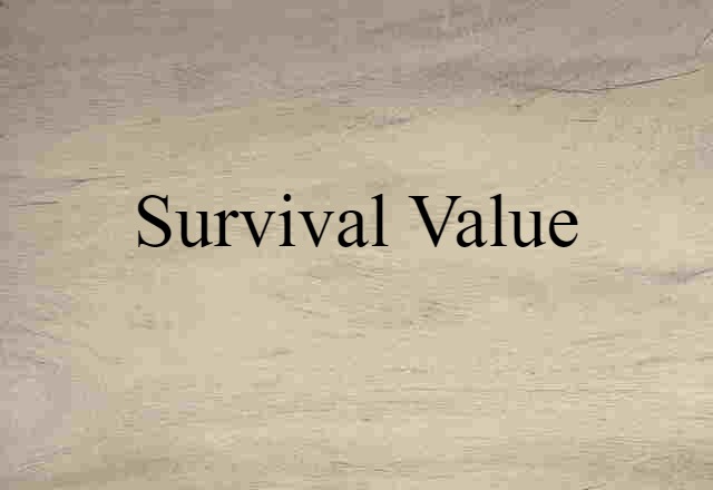 survival value