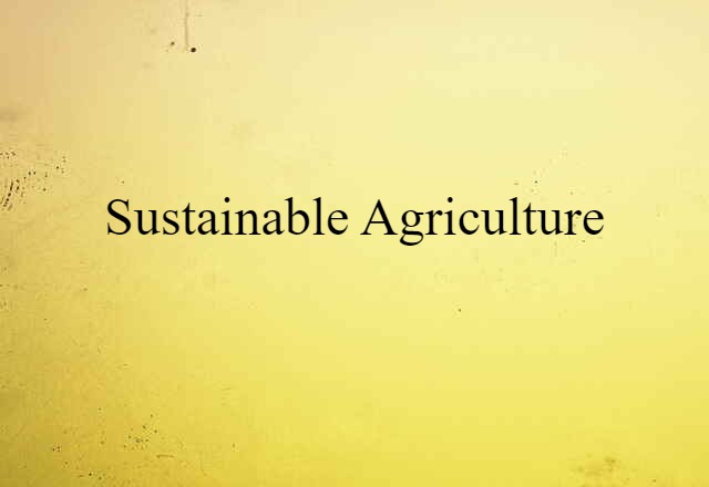 sustainable agriculture