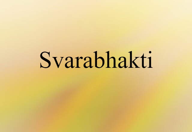 svarabhakti