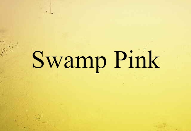 swamp pink