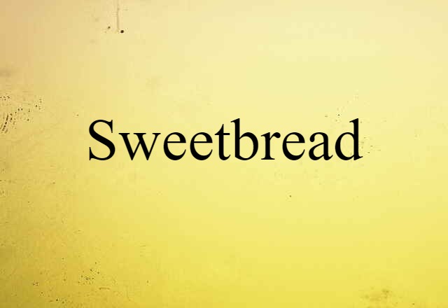 sweetbread