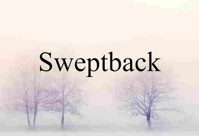 sweptback