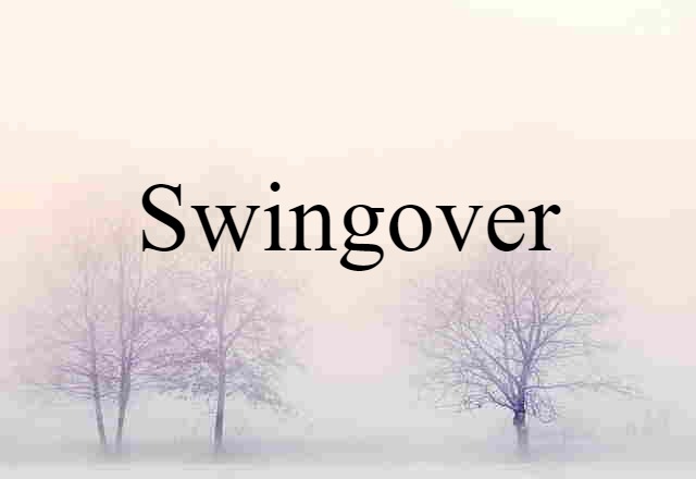 swingover