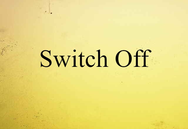 switch-off