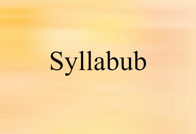 syllabub