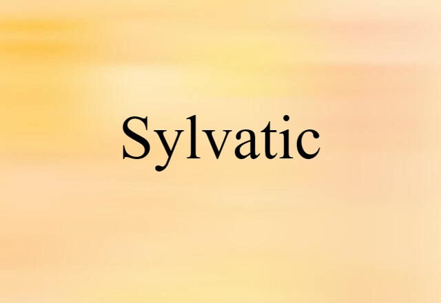 sylvatic