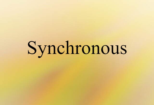 synchronous