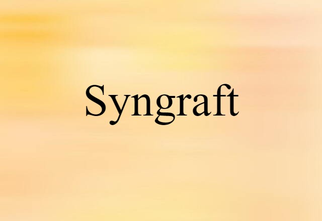 syngraft