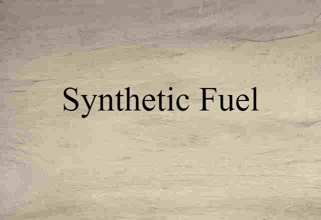 synthetic fuel