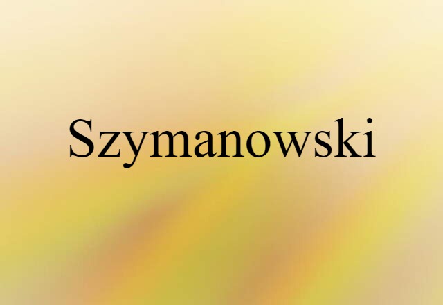 Szymanowski