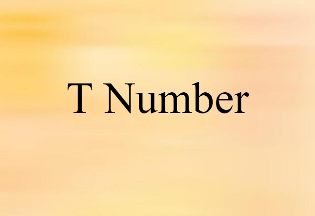 T number