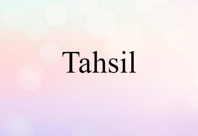 tahsil