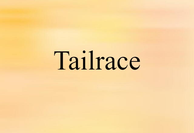 tailrace