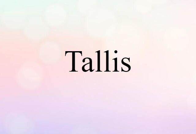 Tallis