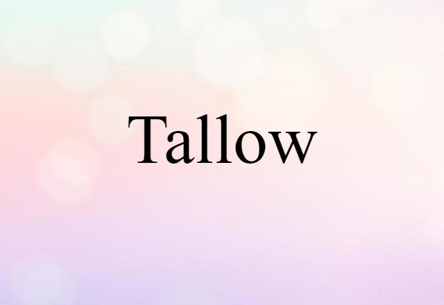 tallow