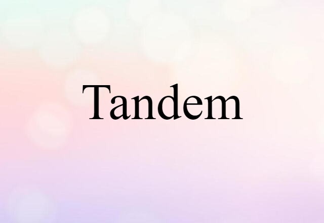 tandem