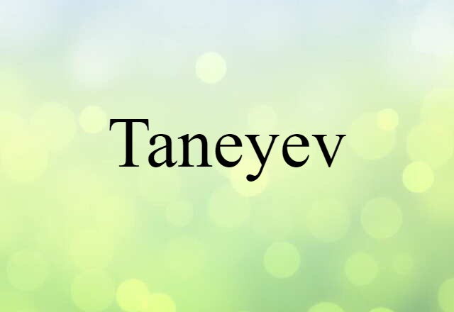 Taneyev