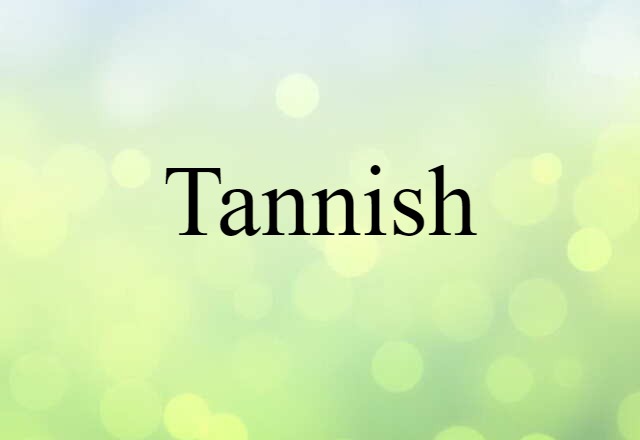 tannish