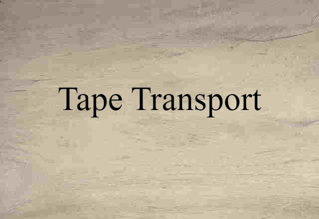 tape transport