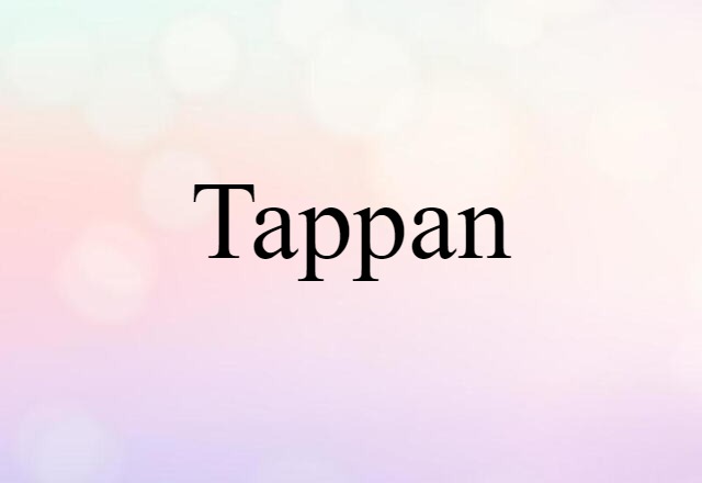 Tappan