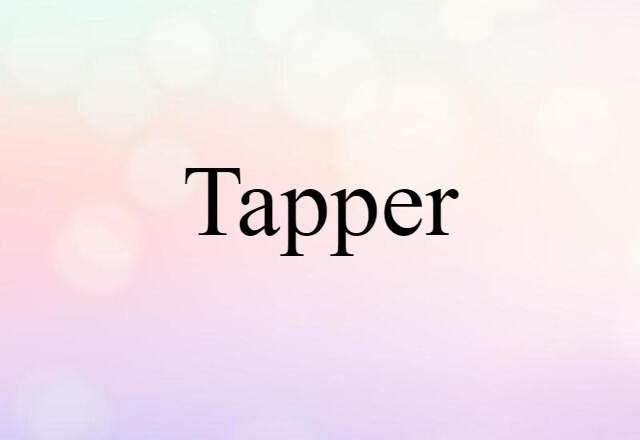 tapper