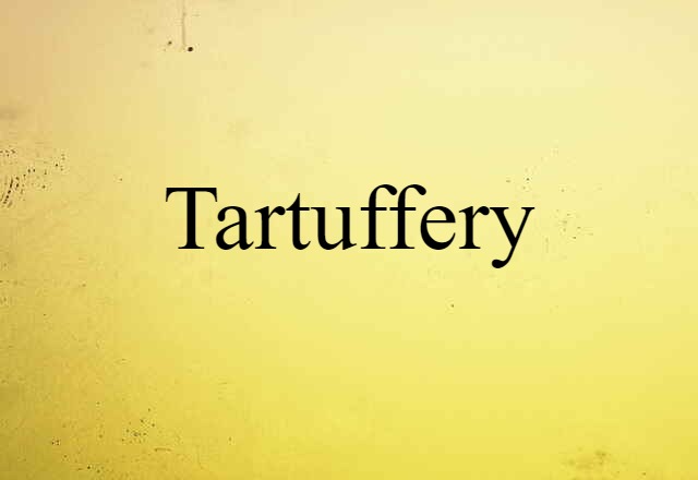 Tartuffery