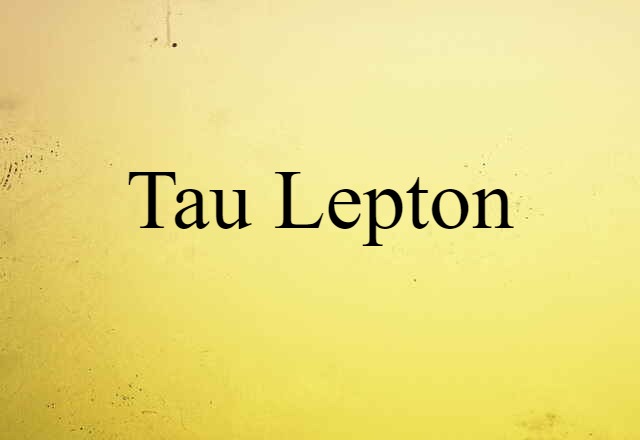 tau lepton