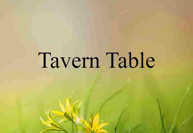 tavern table