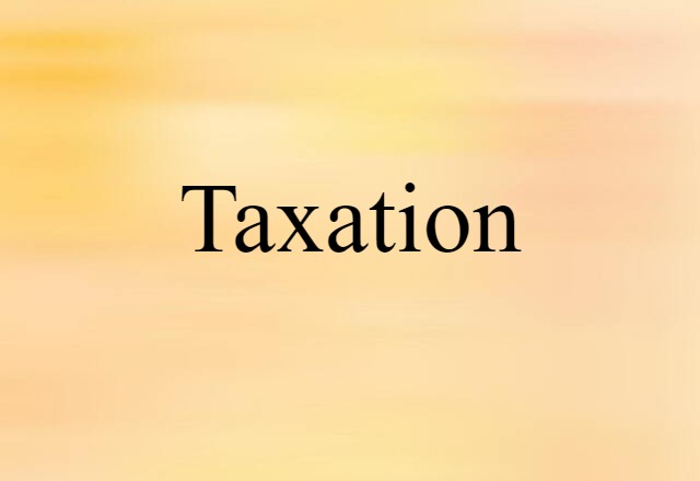 taxation