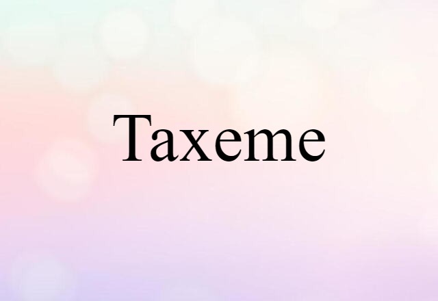 taxeme