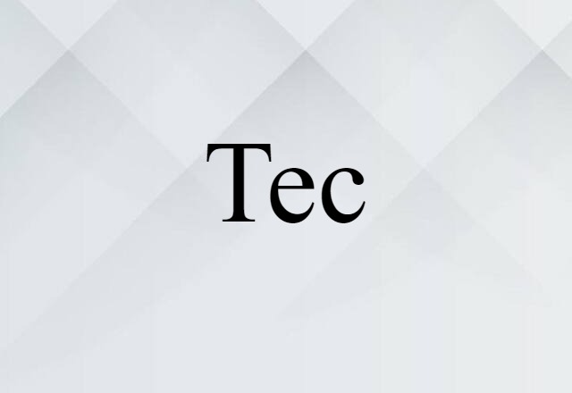 tec