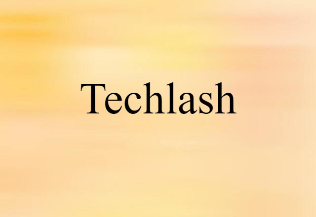 techlash