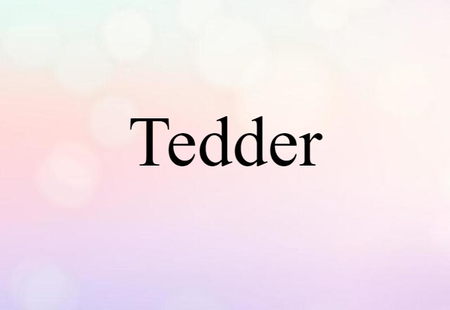 tedder