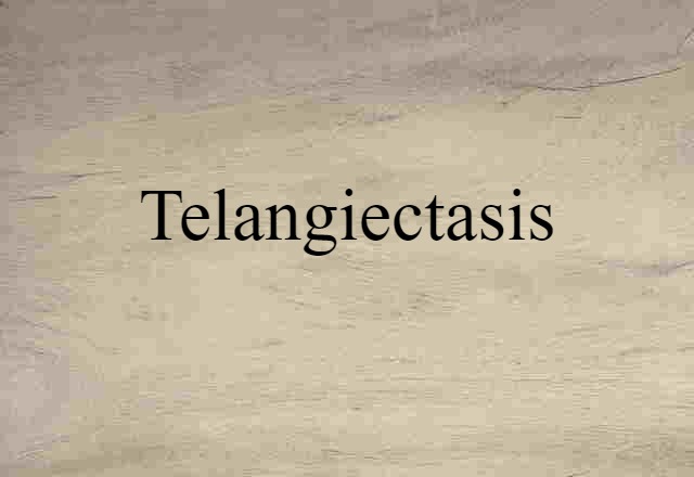 telangiectasis