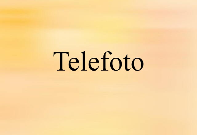 telefoto