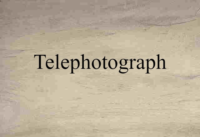 telephotograph