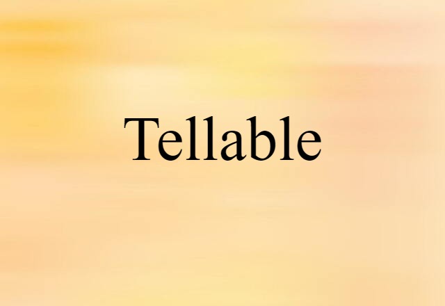 tellable