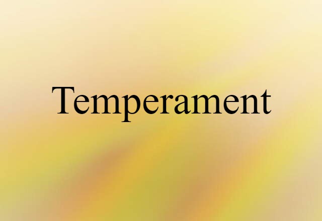 temperament