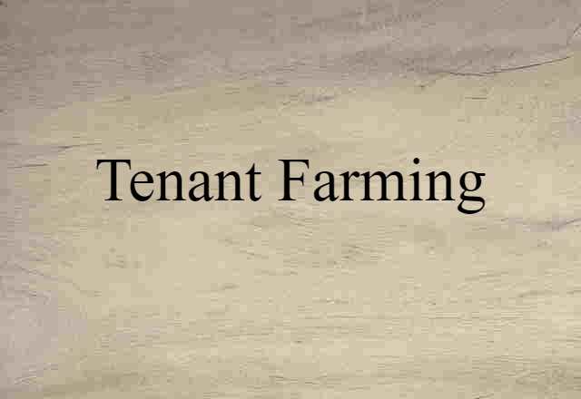 tenant farming