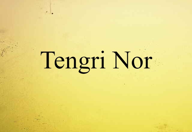 Tengri Nor