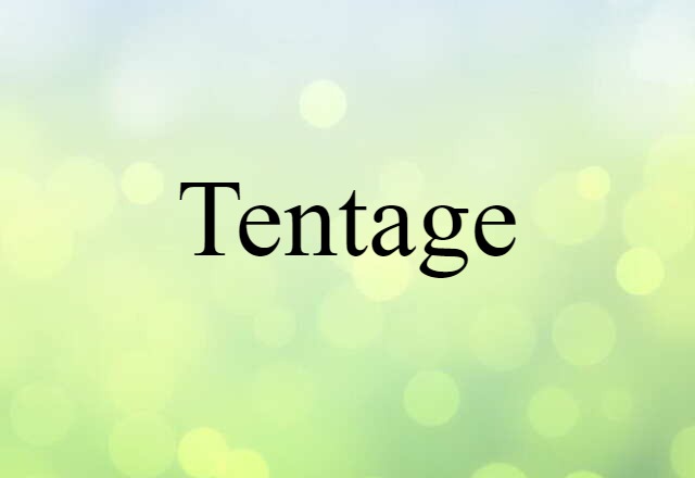 tentage