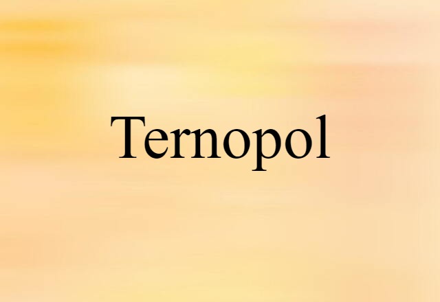 Ternopol