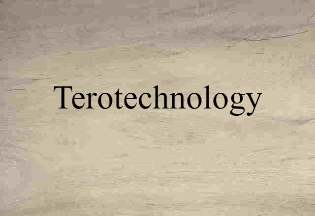 Terotechnology (noun) Definition, Meaning & Examples