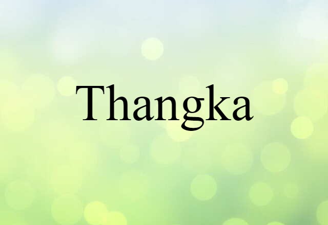 Thangka (noun) Definition, Meaning & Examples