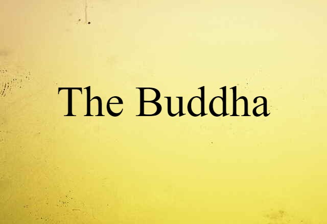 The Buddha