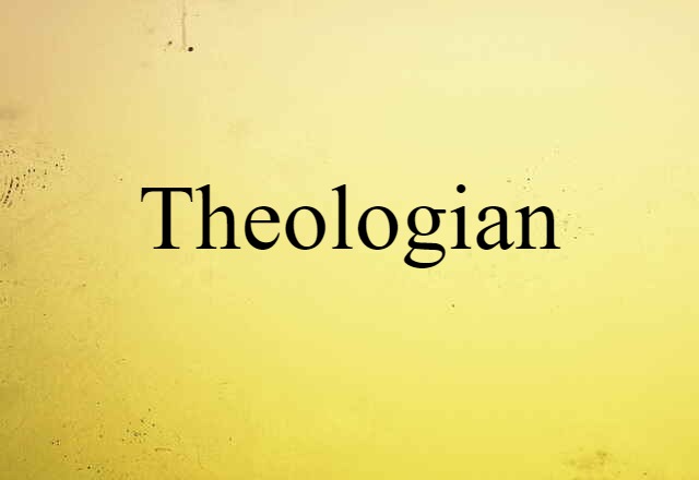 theologian