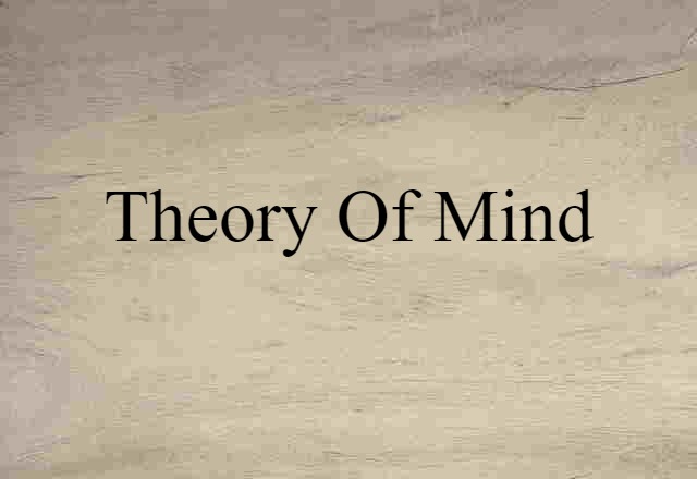 theory of mind