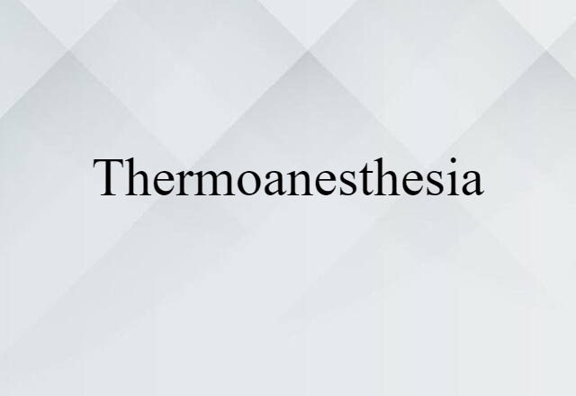 thermoanesthesia