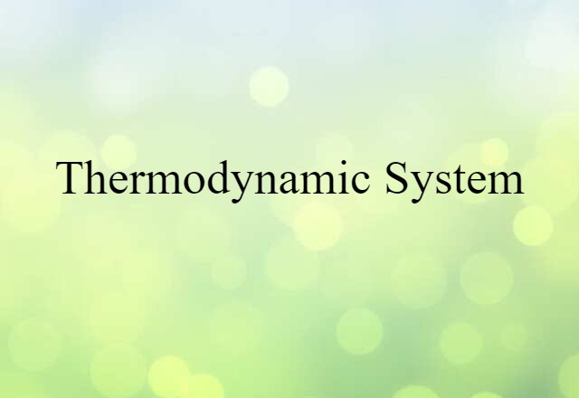 thermodynamic system