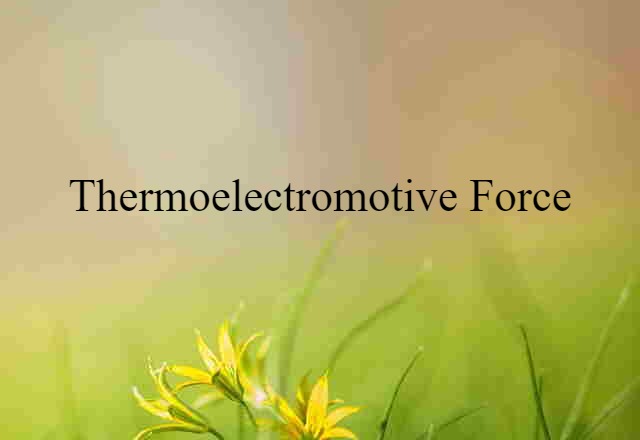 thermoelectromotive force